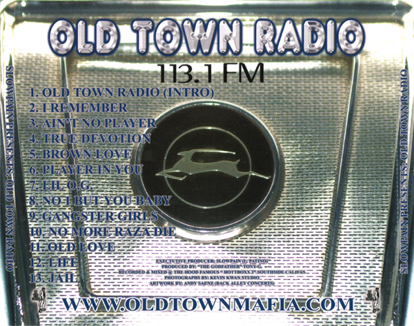 Slow Pain - Old Town Radio Chicano Rap